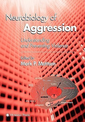 Neurobiology of Aggression(English, Hardcover, unknown)
