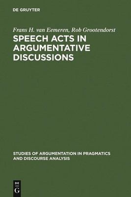 Speech Acts in Argumentative Discussions(English, Hardcover, Eemeren Frans H. van)