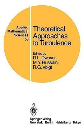 Theoretical Approaches to Turbulence(English, Paperback, unknown)