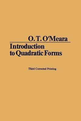 Introduction to Quadratic Forms 1973(English, Paperback, O'Meara O. T.)
