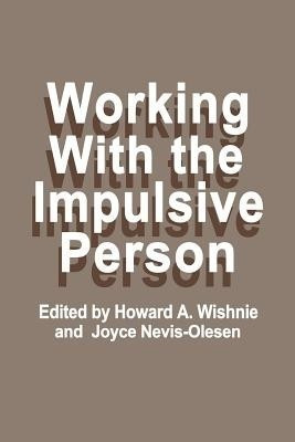 Working with the Impulsive Person(English, Paperback, unknown)