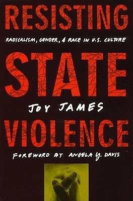 Resisting State Violence(English, Paperback, James Joy)