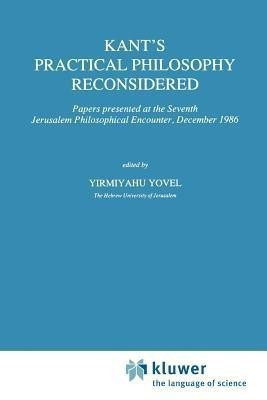 Kant's Practical Philosophy Reconsidered(English, Paperback, unknown)