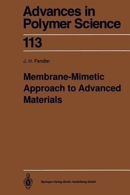 Membrane-Mimetic Approach to Advanced Materials(English, Paperback, Fendler Janos H.)