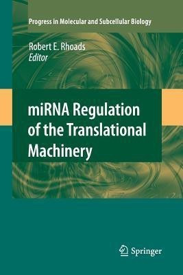 miRNA Regulation of the Translational Machinery(English, Paperback, unknown)