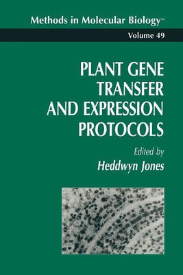 Plant Gene Transfer and Expression Protocols(English, Paperback, Jones Heddwyn)