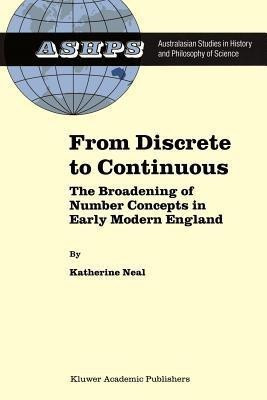 From Discrete to Continuous(English, Paperback, Neal K.)