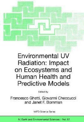 Environmental UV Radiation: Impact on Ecosystems and Human Health and Predictive Models(English, Paperback, unknown)