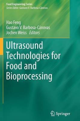 Ultrasound Technologies for Food and Bioprocessing(English, Paperback, unknown)