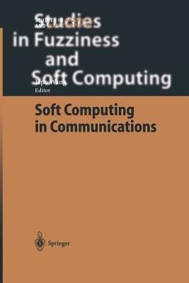 Soft Computing in Communications(English, Paperback, unknown)