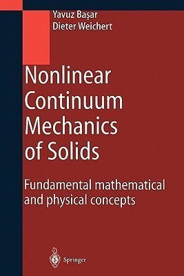 Nonlinear Continuum Mechanics of Solids(English, Paperback, Basar Yavuz)
