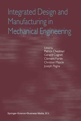 Integrated Design and Manufacturing in Mechanical Engineering(English, Paperback, unknown)