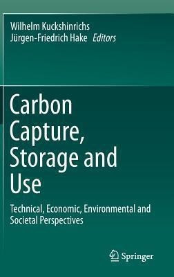 Carbon Capture, Storage and Use(English, Hardcover, unknown)