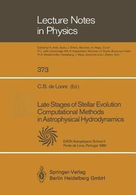 Late Stages of Stellar Evolution Computational Methods in Astrophysical Hydrodynamics(English, Paperback, unknown)