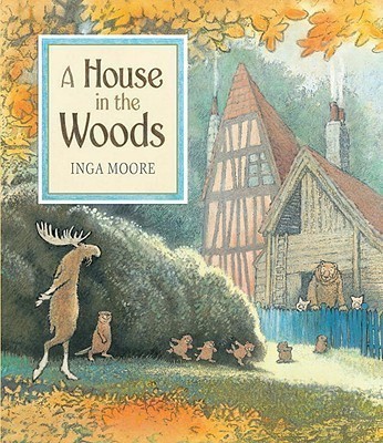 A House in the Woods(English, Hardcover, Moore Inga)