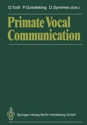 Primate Vocal Communication(English, Paperback, unknown)