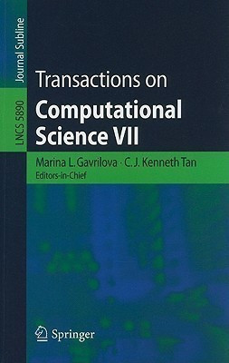 Transactions on Computational Science VII(English, Paperback, unknown)