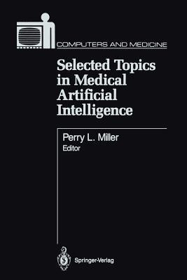 Selected Topics in Medical Artificial Intelligence(English, Paperback, unknown)