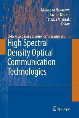 High Spectral Density Optical Communication Technologies(English, Paperback, unknown)