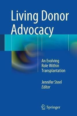 Living Donor Advocacy(English, Paperback, unknown)
