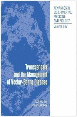 Transgenesis and the Management of Vector-Borne Disease(English, Hardcover, unknown)