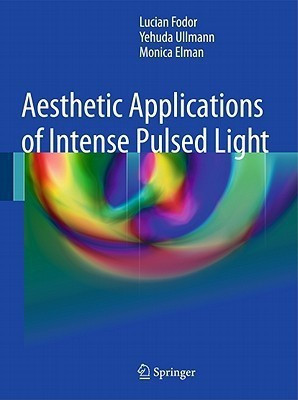 Aesthetic Applications of Intense Pulsed Light(English, Hardcover, Fodor Lucian)