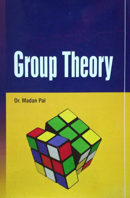 Group Theory(Hardcover, Madan Pal)