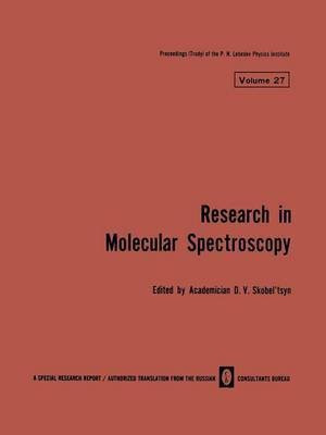 Research in Molecular Spectroscopy / Issledovaniya Po Molekulyarnoi Spektroskopii / cc bah o y ho t(English, Paperback, unknown)
