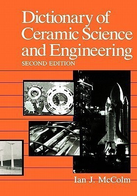 Dictionary of Ceramic Science and Engineering(English, Paperback, McColm I.J.)
