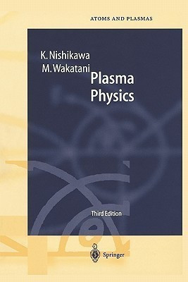Plasma Physics(English, Paperback, Nishikawa K.)