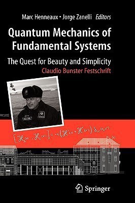 Quantum Mechanics of Fundamental Systems: The Quest for Beauty and Simplicity(English, Hardcover, unknown)