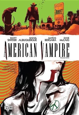 American Vampire Vol. 7(English, Hardcover, Snyder Scott)