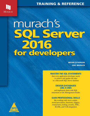 Murach's SQL Server 2016 for Developers(English, Paperback, Bryan Syverson Joel Murach)