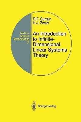 An Introduction to Infinite-Dimensional Linear Systems Theory(English, Paperback, Curtain Ruth F.)