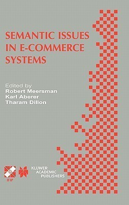 Semantic Issues in E-Commerce Systems(English, Hardcover, unknown)
