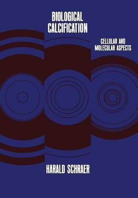 Biological Calcification: Cellular and Molecular Aspects(English, Paperback, unknown)