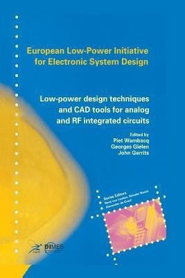 Low-Power Design Techniques and CAD Tools for Analog and RF Integrated Circuits(English, Paperback, unknown)
