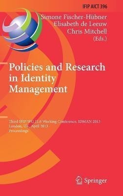 Policies and Research in Identity Management(English, Hardcover, unknown)