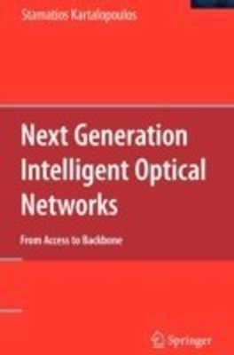 Next Generation Intelligent Optical Networks(English, Hardcover, Kartalopoulos Stamatios)