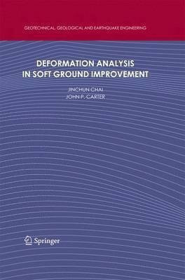 Deformation Analysis in Soft Ground Improvement(English, Paperback, Chai Jinchun)