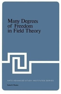 Many Degrees of Freedom in Field Theory(English, Paperback, unknown)