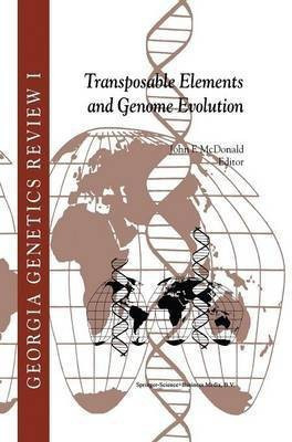 Transposable Elements and Genome Evolution(English, Paperback, unknown)