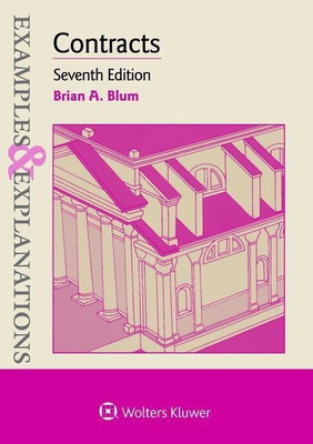 Examples & Explanations for Contracts(English, Paperback, Blum Brian A)