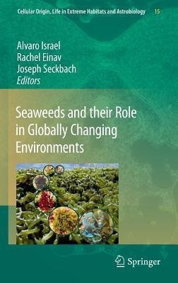 Seaweeds and their Role in Globally Changing Environments(English, Hardcover, unknown)