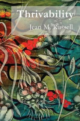 Thrivability(English, Paperback, Russell Jean M.)