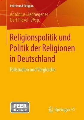 Religionspolitik und Politik der Religionen in Deutschland(German, Paperback, unknown)