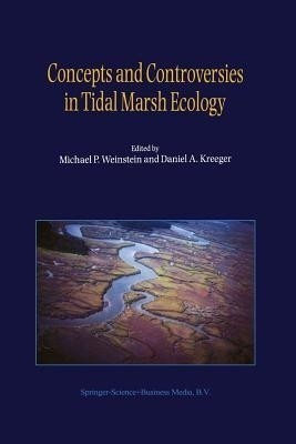 Concepts and Controversies in Tidal Marsh Ecology(English, Paperback, unknown)