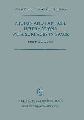 Photon and Particle Interactions with Surfaces in Space(English, Paperback, unknown)