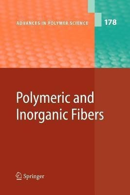 Polymeric and Inorganic Fibers(English, Paperback, unknown)