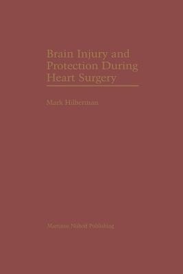 Brain Injury and Protection During Heart Surgery(English, Paperback, unknown)